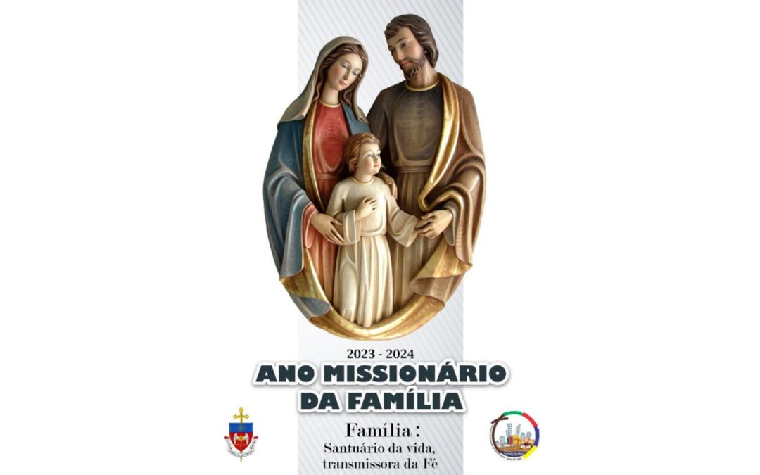 Abertura Ano Missionário da Família